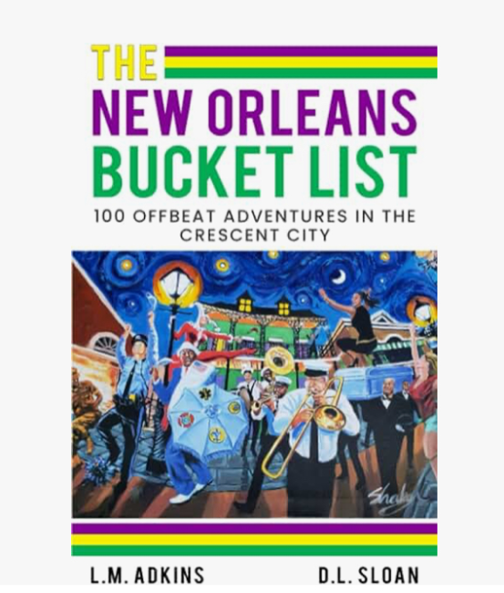 The New Orleans bucket list guide book